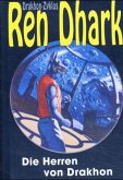 Die Herren von Drakhon / Ren Dhark, Drakhon Zyklus Bd.4