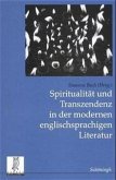 Spiritualität und Transzendenz in der modernen englischsprachigen Literatur