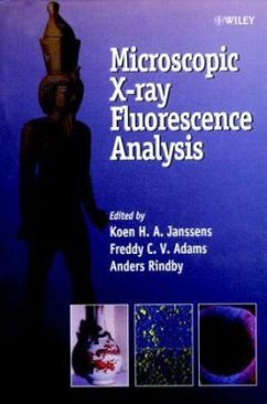 Microscopic X-Ray Fluorescence Analysis - Janssens, Koen H. A. / Adams, Freddy C. V. / Rindby, Anders (Hgg.)