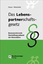 Das Lebenspartnerschaftsgesetz - Meyer, Thomas / Mittelstädt, Andrea (Bearb.)