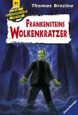 Frankensteins Wolkenkratzer