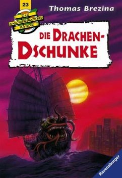 Die Drachen-Dschunke - Brezina, Thomas