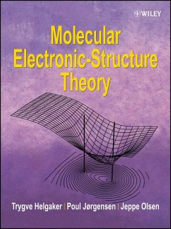 Molecular Electronic-Structure Theory - Helgaker, Trygve; Jorgensen, Poul; Olsen, Jeppe