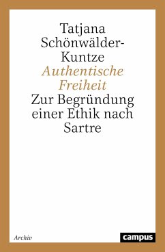 Authentische Freiheit - Schönwälder-Kuntze, Tatjana