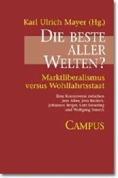 Die beste aller Welten? - Alber, Jens / Beckert, Jens / Berger, Johannes u. a.