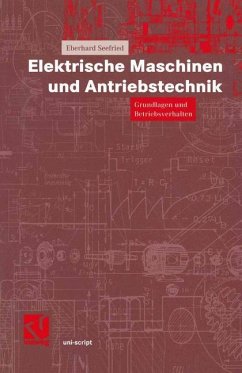Elektrische Maschinen und Antriebstechnik - Seefried, Eberhard