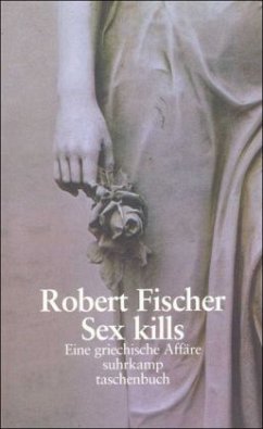 Sex kills - Fischer, Robert