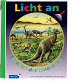 Meyer. Die kleine Kinderbibliothek - Licht an! / Im Reich der Dinosaurier