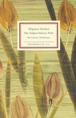 Der Tulpen bitterer Duft - Herbert, Zbigniew