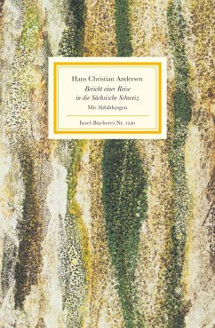 Bericht einer Reise in die Sächsische Schweiz - Andersen, Hans Christian