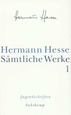 Jugendschriften / Sämtliche Werke 1 - Hesse, Hermann