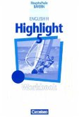 Workbook / English H, Highlight, Hauptschule Bayern Bd.5
