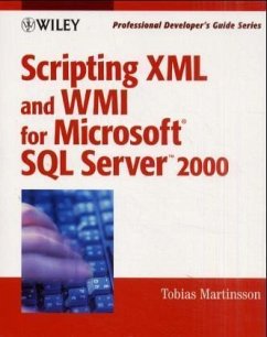 XML and Scripting the DMF for Microsoft SQL Server 2000 - Martinsson, Tobias