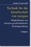 Technik für die Gesellschaft von morgen