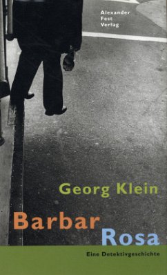 Barbar Rosa - Klein, Georg
