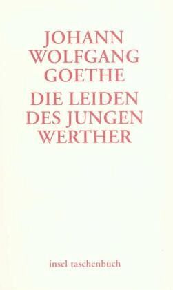 Die Leiden des jungen Werther Die Leiden des jungen Werther