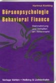 Börsenpsychologie und Behavioral Finance