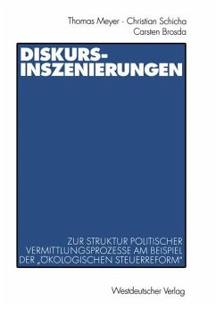 Diskurs-Inszenierungen - Meyer, Thomas; Schicha, Christian; Brosda, Carsten