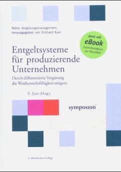 Entgeltsysteme für produzierende Unternehmen, m. CD-ROM - Eyer, Eckhard (Hrsg.)