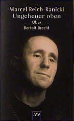 Ungeheuer oben - Reich-Ranicki, Marcel