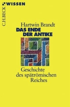 Das Ende der Antike - Brandt, Hartwin