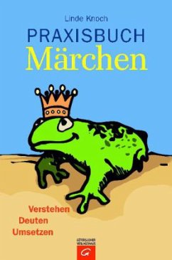 Praxisbuch Märchen - Knoch, Linde