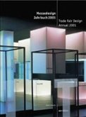 Messedesign Jahrbuch 2001. Trade Fair Design Annual 2001