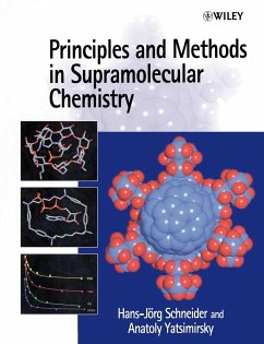 Principles and Methods in Supramolecular Chemistry - Schneider, Hans-Jörg;Yatsimirsky, Anatoly