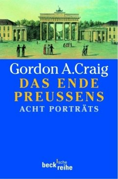 Das Ende Preussens - Craig, Gordon A.