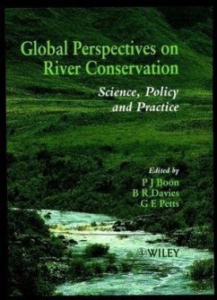 Global Perspectives on River Conservation - Boon, P. J. / Davies, Bryan Robert / Petts, Geoffrey E. (Hgg.)