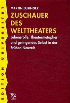 Zuschauer des Welttheaters - Euringer, Martin