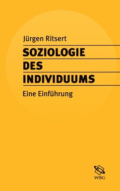 Soziologie des Individuums - Ritsert, Jürgen