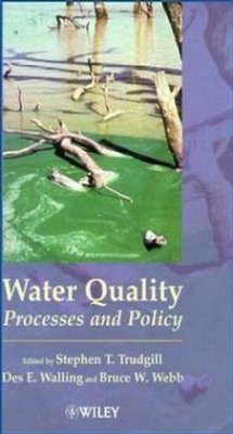 Water Quality - Trudgill, Stephen T. / Walling, Des E. / Webb, Bruce W. (Hgg.)