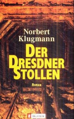 Der Dresdner Stollen - Klugmann, Norbert