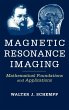 Magnetic Resonance Imaging - Bild 1