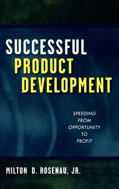 Successful Product Development - Rosenau, Milton D.