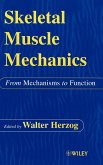 Skeletal Muscle Mechanics