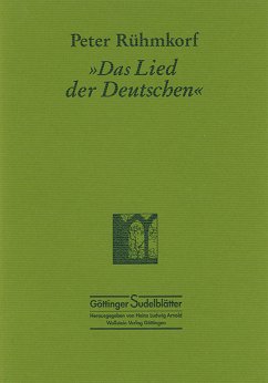 'Das Lied der Deutschen' - Rühmkorf, Peter