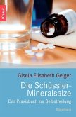 Die Schüssler-Mineralsalze