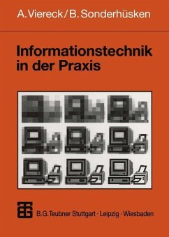 Informationstechnik in der Praxis - Viereck, Axel;Sonderhüsken, Bernhard