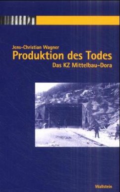 Produktion des Todes - Wagner, Jens-Christian