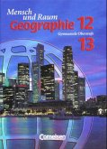 12./13. Jahrgangsstufe / Geographie, Ausgabe Oberstufe Gymnasium Nordrhein-Westfalen, Neuausgabe