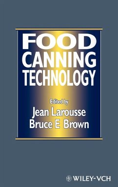 Food Canning Technology - Larousse, Jean / Brown, Bruce E. (Hgg.)