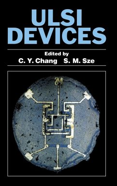 ULSI Devices - Chang, C. Y. / Sze, Simon M. (Hgg.)