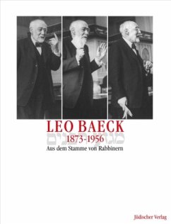 Leo Baeck 1873-1956, Aus dem Stamme von Rabbinern - Heuberger, Georg / Backhaus, Fritz (Hgg.)