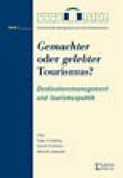 Cover Gemachter oder gelebter Tourismus?