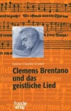 Clemens Brentano und das geistliche Lied - Gruber, Sabine Cl.