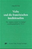 Vichy und die französischen Intellektuellen