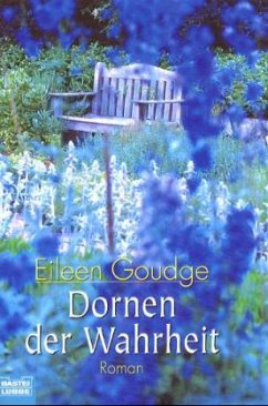 Dornen der Wahrheit - Goudge, Eileen