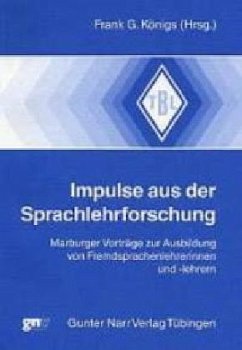 Impulse aus der Sprachlehrforschung - Königs, Frank G. (Hrsg.)